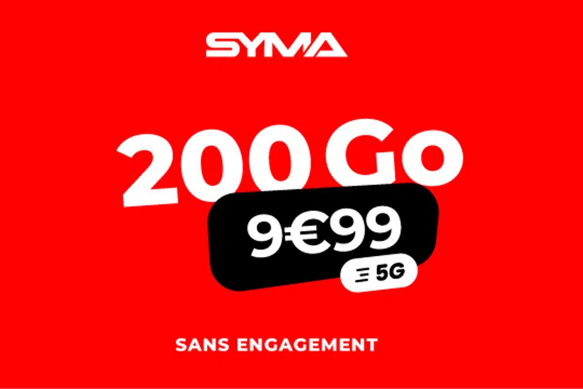 Forfait Le neuf 200 Go Syma Mobile